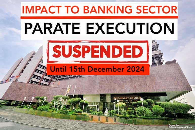 Suspension of Parate Execution: Impact to Banking Sector 